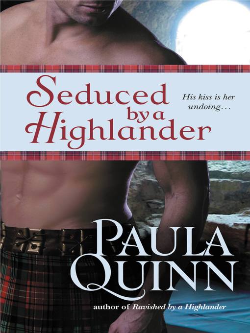 Title details for Seduced by a Highlander by Paula Quinn - Wait list